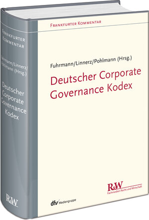 Buchcover Deutscher Corporate Governance Kodex | Lambertus Fuhrmann | EAN 9783800515790 | ISBN 3-8005-1579-2 | ISBN 978-3-8005-1579-0