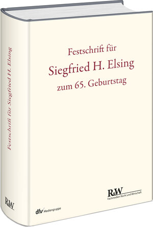 Buchcover Festschrift für Siegfried H. Elsing zum 65. Geburtstag  | EAN 9783800516025 | ISBN 3-8005-1602-0 | ISBN 978-3-8005-1602-5