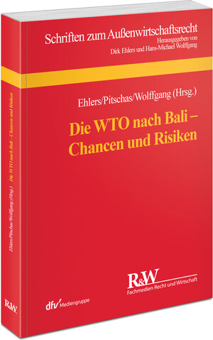 Buchcover Die WTO nach Bali - Chancen und Risiken | Dirk Ehlers | EAN 9783800516162 | ISBN 3-8005-1616-0 | ISBN 978-3-8005-1616-2