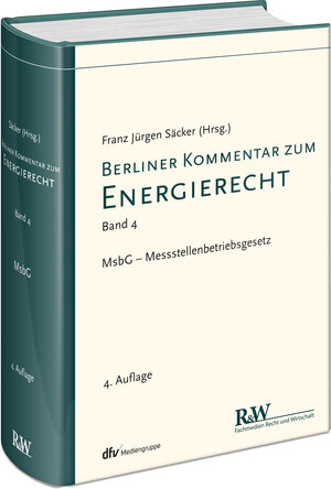 Buchcover Berliner Kommentar zum Energierecht, Band 4 | Franz Jürgen Säcker | EAN 9783800516186 | ISBN 3-8005-1618-7 | ISBN 978-3-8005-1618-6