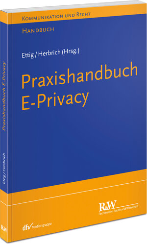 Buchcover Praxishandbuch ePrivacy  | EAN 9783800517299 | ISBN 3-8005-1729-9 | ISBN 978-3-8005-1729-9