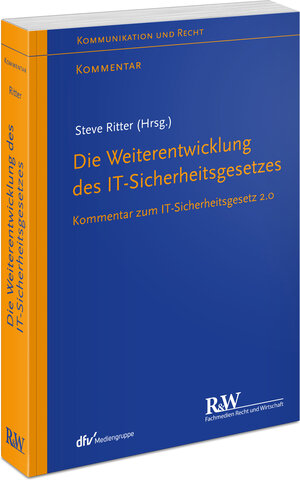 Buchcover Die Weiterentwicklung des IT-Sicherheitsgesetzes | Steve Ritter | EAN 9783800517770 | ISBN 3-8005-1777-9 | ISBN 978-3-8005-1777-0