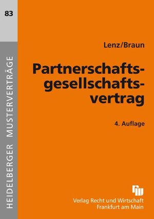 Buchcover Partnerschaftsgesellschaftsvertrag | Frank Braun | EAN 9783800543038 | ISBN 3-8005-4303-6 | ISBN 978-3-8005-4303-8