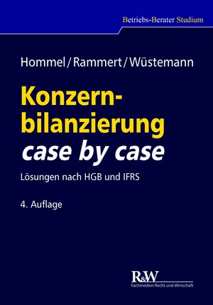 Buchcover Konzernbilanzierung case by case | Michael Hommel | EAN 9783800550371 | ISBN 3-8005-5037-7 | ISBN 978-3-8005-5037-1