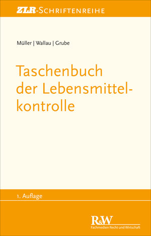 Buchcover Taschenbuch der Lebensmittelkontrolle | Martin Müller | EAN 9783800590223 | ISBN 3-8005-9022-0 | ISBN 978-3-8005-9022-3