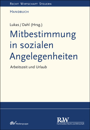 Buchcover Mitbestimmung in sozialen Angelegenheiten, Band 1 | Roland Lukas | EAN 9783800590926 | ISBN 3-8005-9092-1 | ISBN 978-3-8005-9092-6