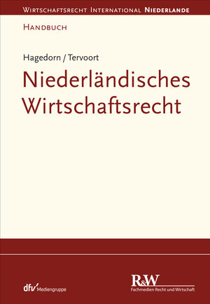 Buchcover Niederländisches Wirtschaftsrecht | Axel Hagedorn | EAN 9783800591343 | ISBN 3-8005-9134-0 | ISBN 978-3-8005-9134-3