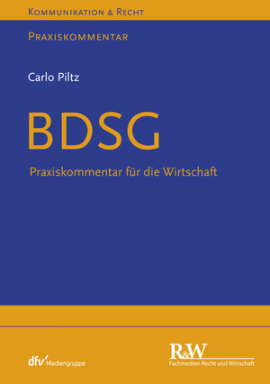 Buchcover BDSG | Carlo Piltz | EAN 9783800591459 | ISBN 3-8005-9145-6 | ISBN 978-3-8005-9145-9