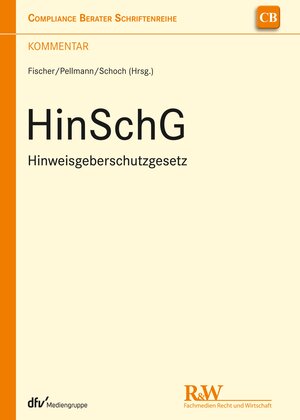 Buchcover HinSchG - Hinweisgeberschutzgesetz  | EAN 9783800595273 | ISBN 3-8005-9527-3 | ISBN 978-3-8005-9527-3