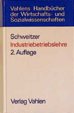 Buchcover Industriebetriebslehre  | EAN 9783800617555 | ISBN 3-8006-1755-2 | ISBN 978-3-8006-1755-5