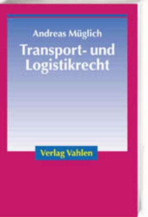 Transport- und Logistikrecht.