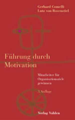 Buchcover Führung durch Motivation | Gerhard Comelli | EAN 9783800629275 | ISBN 3-8006-2927-5 | ISBN 978-3-8006-2927-5