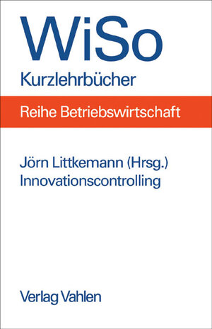 Buchcover Innovationscontrolling  | EAN 9783800631612 | ISBN 3-8006-3161-X | ISBN 978-3-8006-3161-2
