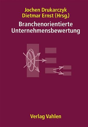 Branchenorientierte Unternehmensbewertung