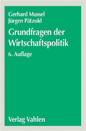 Grundfragen der Wirtschaftspolitik