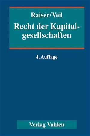 Recht der Kapitalgesellschaften: Ein Handbuch für Praxis und Wissenschaft. Aktiengesellschaft, Kommanditgesellschaft auf Aktien, Gesellschaft mit ... Internationales Gesellschaftsrecht