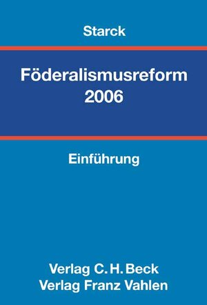 Buchcover Föderalismusreform  | EAN 9783800633739 | ISBN 3-8006-3373-6 | ISBN 978-3-8006-3373-9