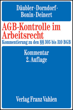 Buchcover AGB-Kontrolle im Arbeitsrecht | Wolfgang Däubler | EAN 9783800634736 | ISBN 3-8006-3473-2 | ISBN 978-3-8006-3473-6