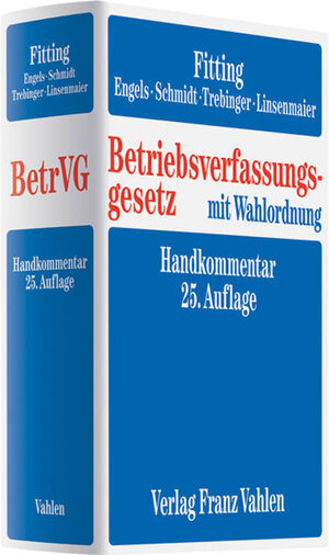 Buchcover Betriebsverfassungsgesetz | Karl Fitting | EAN 9783800637126 | ISBN 3-8006-3712-X | ISBN 978-3-8006-3712-6