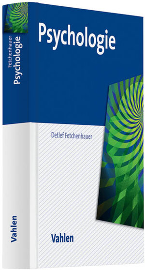 Buchcover Psychologie | Detlef Fetchenhauer | EAN 9783800637133 | ISBN 3-8006-3713-8 | ISBN 978-3-8006-3713-3