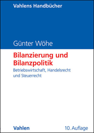 Buchcover Bilanzierung und Bilanzpolitik  | EAN 9783800637454 | ISBN 3-8006-3745-6 | ISBN 978-3-8006-3745-4