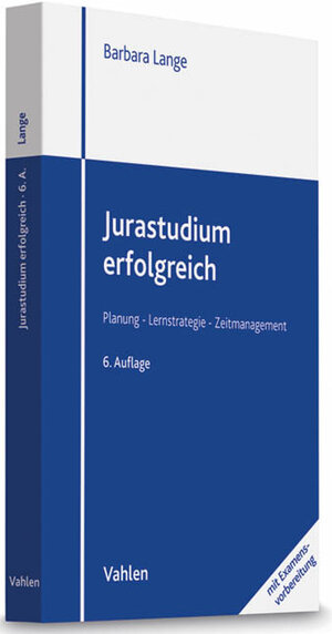 Buchcover Jurastudium erfolgreich | Barbara Lange | EAN 9783800638499 | ISBN 3-8006-3849-5 | ISBN 978-3-8006-3849-9