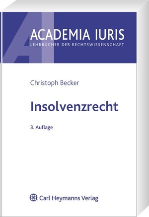 Buchcover Insolvenzrecht | Christoph Becker | EAN 9783800640041 | ISBN 3-8006-4004-X | ISBN 978-3-8006-4004-1