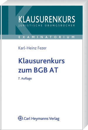 Buchcover Klausurenkurs zum BGB | Karl-Heinz Fezer | EAN 9783800640263 | ISBN 3-8006-4026-0 | ISBN 978-3-8006-4026-3