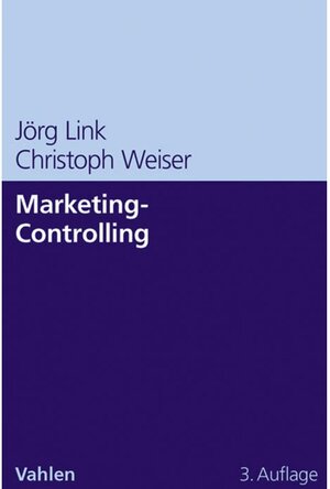 Buchcover Marketing-Controlling | Jörg Link | EAN 9783800641918 | ISBN 3-8006-4191-7 | ISBN 978-3-8006-4191-8