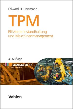 Buchcover TPM | Edward H. Hartmann | EAN 9783800646340 | ISBN 3-8006-4634-X | ISBN 978-3-8006-4634-0