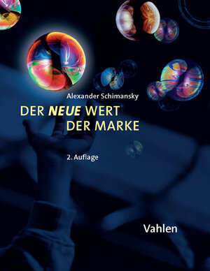Buchcover Der neue Wert der Marke | Alexander Schimansky | EAN 9783800647750 | ISBN 3-8006-4775-3 | ISBN 978-3-8006-4775-0