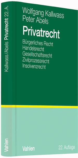 Buchcover Privatrecht | Wolfgang Kallwass | EAN 9783800649303 | ISBN 3-8006-4930-6 | ISBN 978-3-8006-4930-3