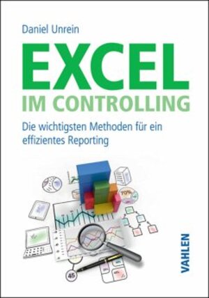 Buchcover Excel im Controlling | Daniel Unrein | EAN 9783800650262 | ISBN 3-8006-5026-6 | ISBN 978-3-8006-5026-2