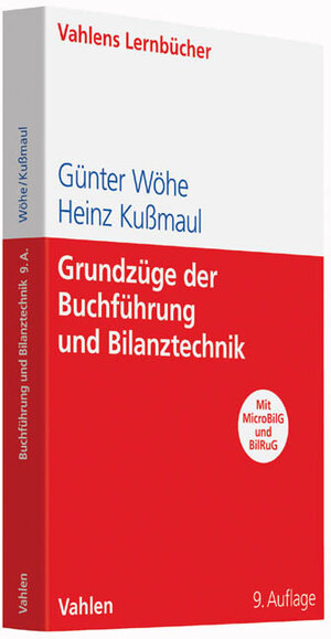 Buchcover Grundzüge der Buchführung und Bilanztechnik | Günter Wöhe | EAN 9783800650477 | ISBN 3-8006-5047-9 | ISBN 978-3-8006-5047-7