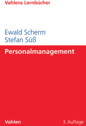 Buchcover Personalmanagement | Ewald Scherm | EAN 9783800652839 | ISBN 3-8006-5283-8 | ISBN 978-3-8006-5283-9