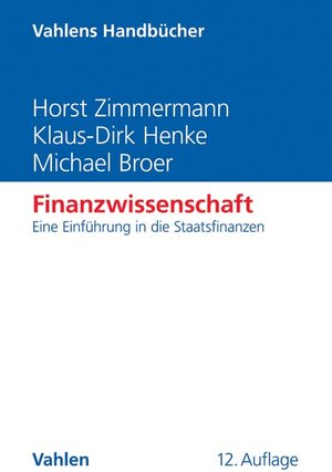 Buchcover Finanzwissenschaft | Horst Zimmermann | EAN 9783800653539 | ISBN 3-8006-5353-2 | ISBN 978-3-8006-5353-9