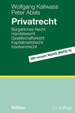 Buchcover Privatrecht | Wolfgang Kallwass | EAN 9783800654857 | ISBN 3-8006-5485-7 | ISBN 978-3-8006-5485-7