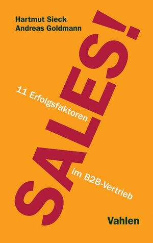 Buchcover Sales! | Hartmut Sieck | EAN 9783800655199 | ISBN 3-8006-5519-5 | ISBN 978-3-8006-5519-9
