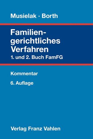 Buchcover Familiengerichtliches Verfahren  | EAN 9783800656233 | ISBN 3-8006-5623-X | ISBN 978-3-8006-5623-3