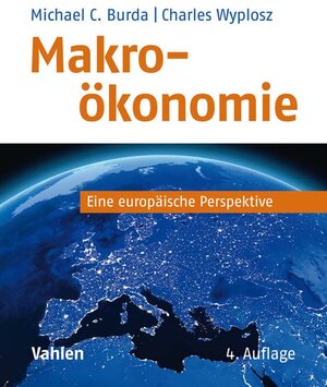 Buchcover Makroökonomie | Michael Burda | EAN 9783800656417 | ISBN 3-8006-5641-8 | ISBN 978-3-8006-5641-7