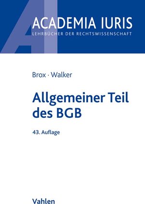 Buchcover Allgemeiner Teil des BGB | Hans Brox | EAN 9783800660254 | ISBN 3-8006-6025-3 | ISBN 978-3-8006-6025-4