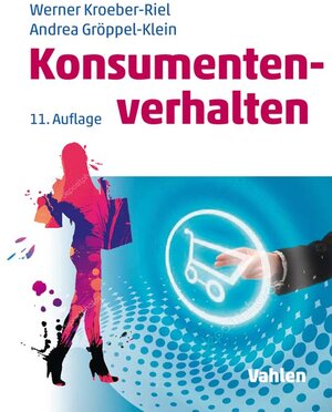 Buchcover Konsumentenverhalten | Werner Kroeber-Riel | EAN 9783800660339 | ISBN 3-8006-6033-4 | ISBN 978-3-8006-6033-9