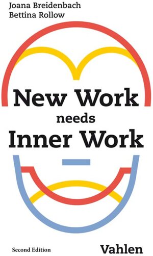 Buchcover New Work needs Inner Work | Joana Breidenbach | EAN 9783800661411 | ISBN 3-8006-6141-1 | ISBN 978-3-8006-6141-1