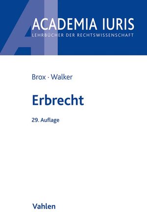 Buchcover Erbrecht | Hans Brox | EAN 9783800663965 | ISBN 3-8006-6396-1 | ISBN 978-3-8006-6396-5