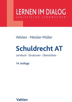 Buchcover Schuldrecht AT | Rainer Wörlen | EAN 9783800663989 | ISBN 3-8006-6398-8 | ISBN 978-3-8006-6398-9