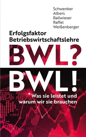 Buchcover Erfolgsfaktor Betriebswirtschaftslehre | Burkhardt Schwenker | EAN 9783800665228 | ISBN 3-8006-6522-0 | ISBN 978-3-8006-6522-8