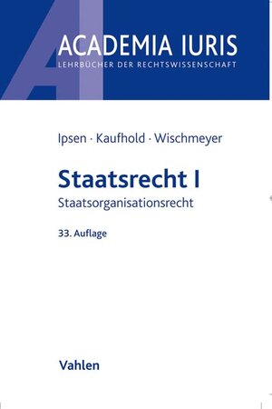 Buchcover Staatsrecht I | Jörn Ipsen | EAN 9783800665501 | ISBN 3-8006-6550-6 | ISBN 978-3-8006-6550-1