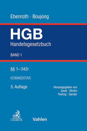 Buchcover Handelsgesetzbuch Bd. 1: §§ 1-342r | Karlheinz Boujong | EAN 9783800666713 | ISBN 3-8006-6671-5 | ISBN 978-3-8006-6671-3