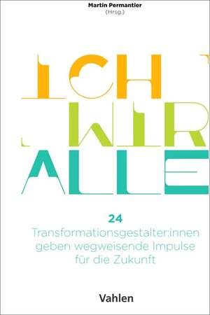 Buchcover Ich Wir Alle  | EAN 9783800666768 | ISBN 3-8006-6676-6 | ISBN 978-3-8006-6676-8
