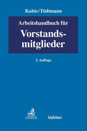 Buchcover Arbeitshandbuch für Vorstandsmitglieder  | EAN 9783800667222 | ISBN 3-8006-6722-3 | ISBN 978-3-8006-6722-2